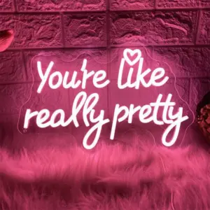 96523-0c5c27.webp Charming "You Are Like Really Pretty" Neon LED Sign