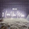 Love You More LED Neon Sign