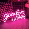 LED Neon "Good Vibes" Sign for Beauty, Gaming, and Party Decor