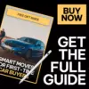 Smart Moves for First-Time Car Buyers: The Ultimate Guide for Things to Know Before Buying Your First Car