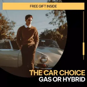 111012-61e4f5.webp The Car Choice: Gas or Hybrid – Smart Car Buying Guide, Hybrid vs Gas Comparison eBook, Fuel Efficiency & Cost Savings Checklist, Eco-Friendly Vehicle Decision Digital Download