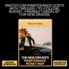 The New Driver’s Maintenance Money Map: Your Ultimate Checklist for Managing Maintenance Costs