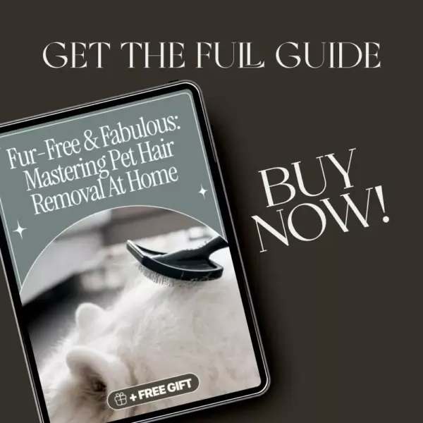 113431-165c96.webp Fur-Free & Fabulous: Mastering Pet Hair Removal at Home | Ultimate Guide on How to Remove Pet Hair from Furniture | Digital Download eBook for Pet Owners