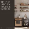 Tips for Kitchen Storage Systems | Digital Download Guide for Kitchen Organization, Pantry Planning, and Smart Home Optimization | eBook & Checklist for Decluttering and Efficient Storage Solutions