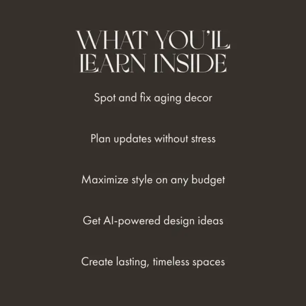 Refreshing Your Dated Home Decor | Digital Guide for Modern Home Makeovers | What to Do When Your Decor Is Dated | Printable eBook & Checklist