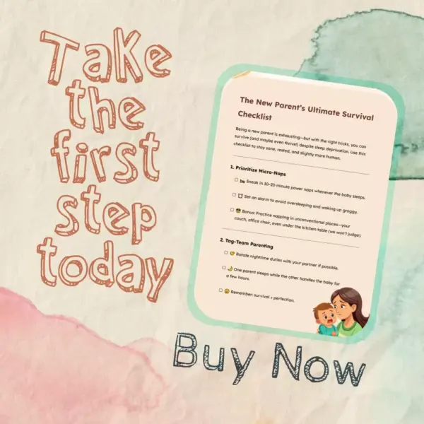 The New Parent’s Ultimate Survival Checklist | Digital Download for Sleep-Deprived Moms & Dads | Best Way to Manage Sleep Deprivation as New Parent | Printable Self-Care & Sleep Guide