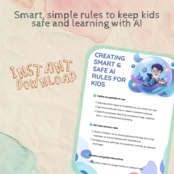 113943-aaa888.webp Creating Smart & Safe AI Rules for Kids | Digital Parenting Guide | eBook Checklist for Safe AI Use, Privacy, Screen Time & Learning