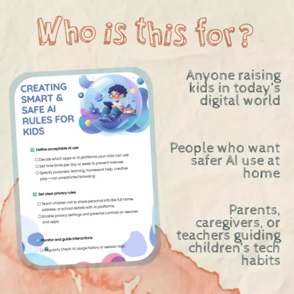 113943-beb4ac.webp Creating Smart & Safe AI Rules for Kids | Digital Parenting Guide | eBook Checklist for Safe AI Use, Privacy, Screen Time & Learning